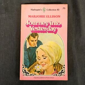 Harlequin's‎ Collection #43 Journey Into Yesterday Marjorie Ellison Book